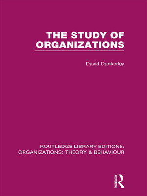 cover image of The Study of Organizations (RLE